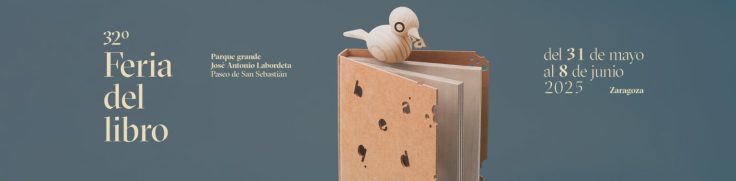ZARAGOZA CELEBRA LA FERIA DEL LIBRO 2025: AUTORES, FIRMAS Y ACTIVIDADES&nbsp;DESTACADAS
